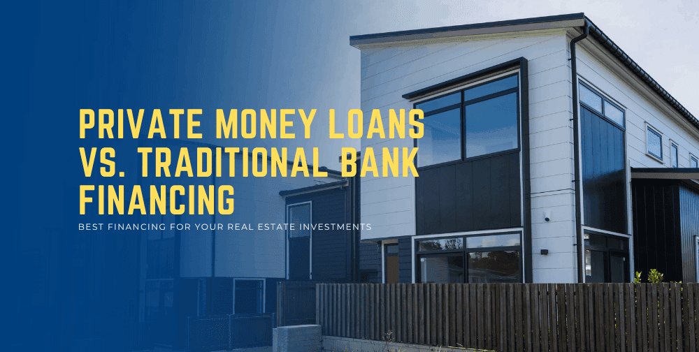 private-money-loans-vs.-traditional-bank-financing:-pros,-cons,-and-investor-strategies